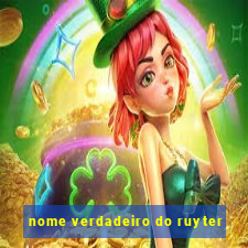 nome verdadeiro do ruyter