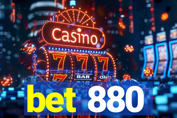 bet 880