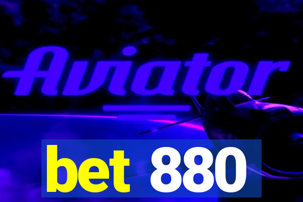 bet 880