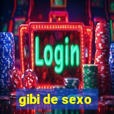 gibi de sexo