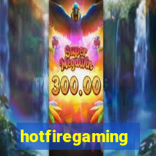 hotfiregaming