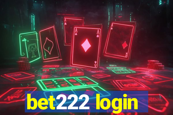 bet222 login