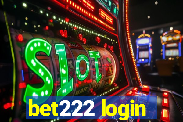 bet222 login