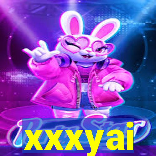 xxxyai