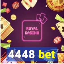 4448 bet