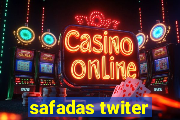 safadas twiter