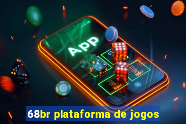 68br plataforma de jogos