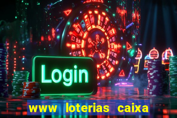 www loterias caixa com br ultimos resultados