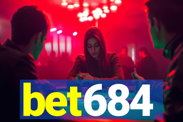 bet684