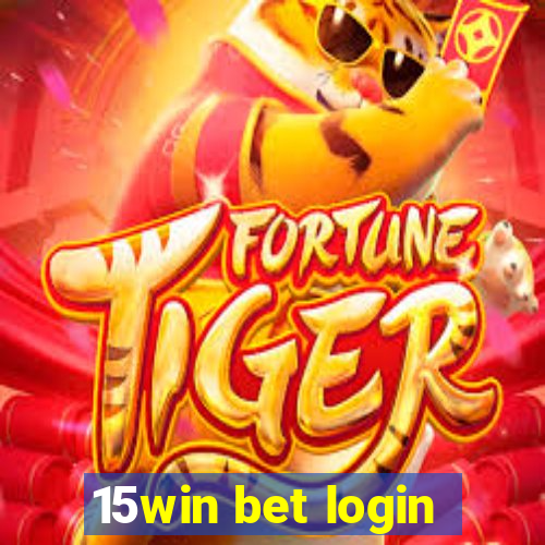 15win bet login