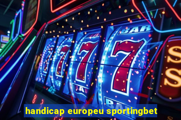 handicap europeu sportingbet