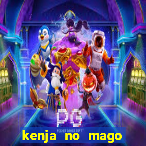 kenja no mago dublado 2 temporada