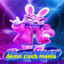 demo cash mania