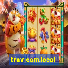 trav com.local