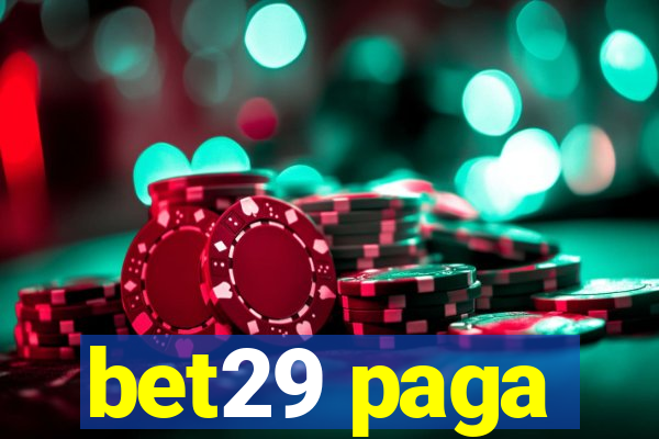 bet29 paga