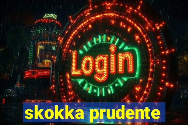 skokka prudente