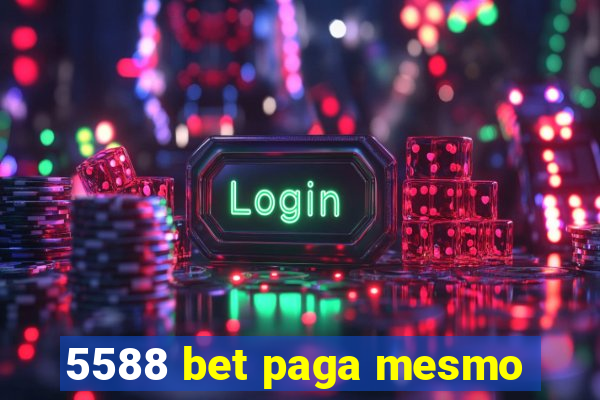 5588 bet paga mesmo