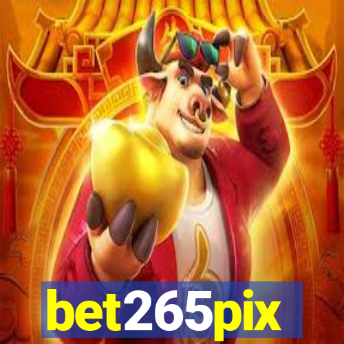 bet265pix