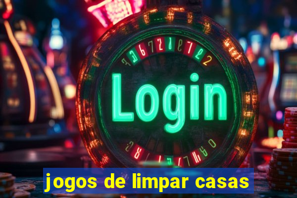 jogos de limpar casas