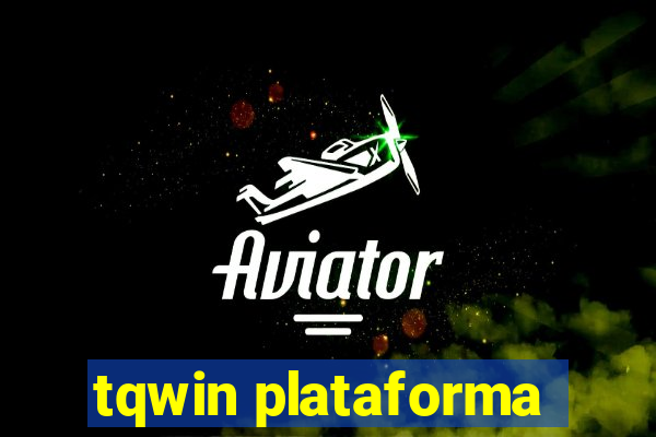 tqwin plataforma