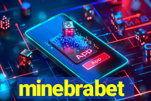 minebrabet