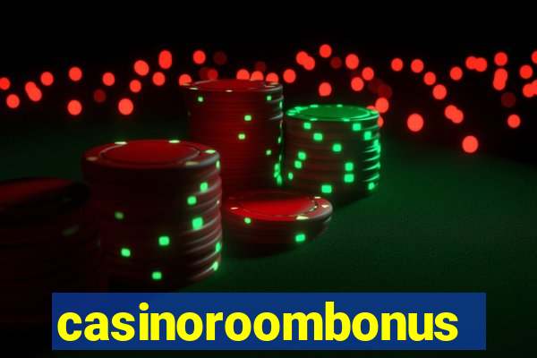 casinoroombonus