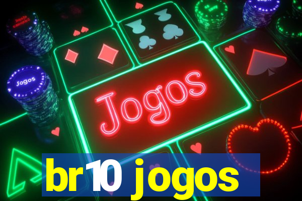 br10 jogos