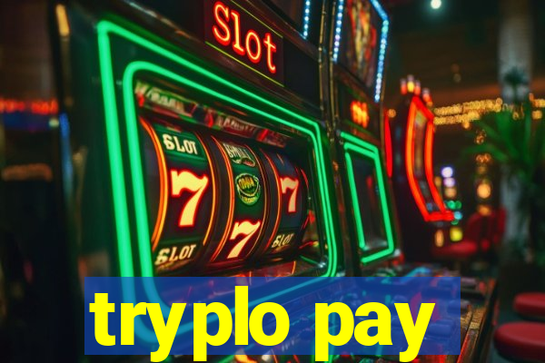 tryplo pay