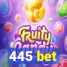 445 bet