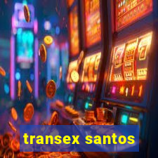 transex santos