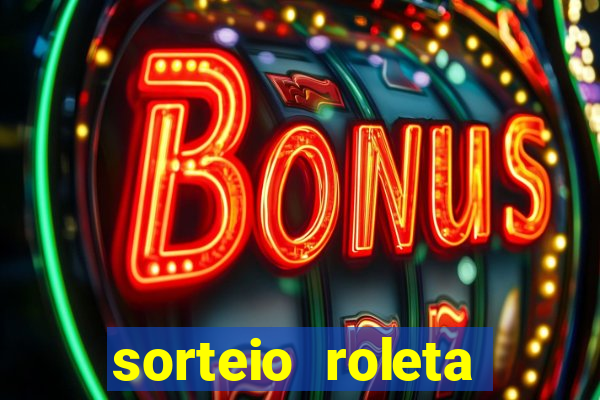 sorteio roleta numeros 1 a 100