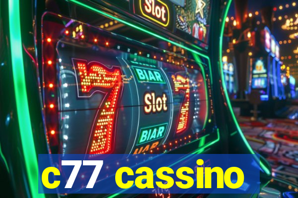 c77 cassino