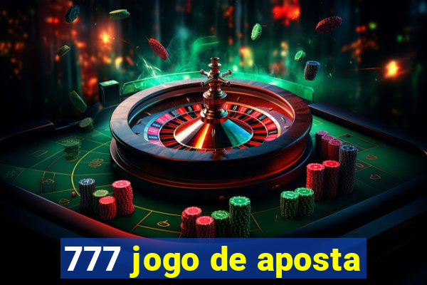 777 jogo de aposta