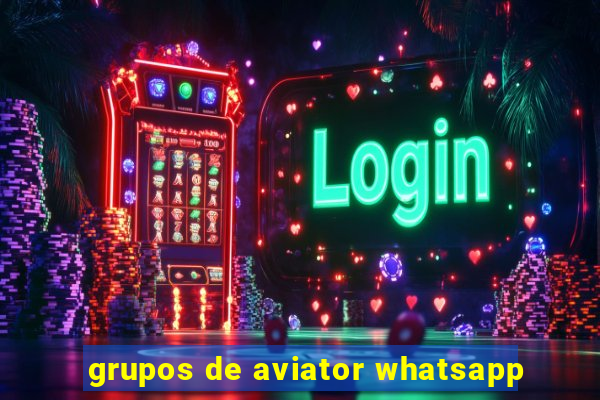 grupos de aviator whatsapp