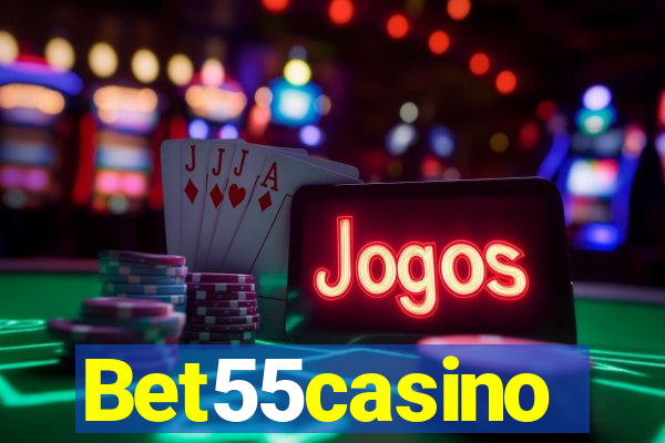 Bet55casino