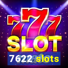 7622 slots