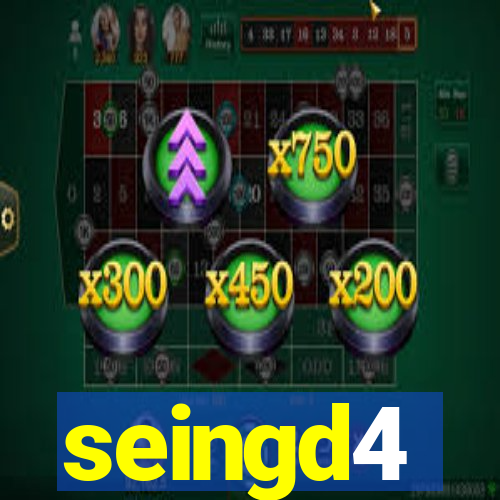 seingd4