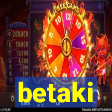 betaki