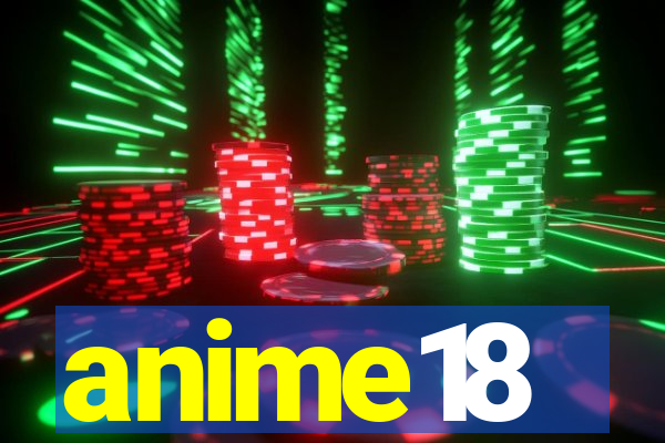 anime18