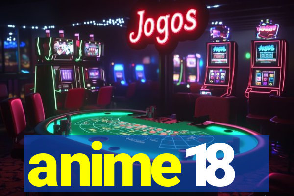 anime18