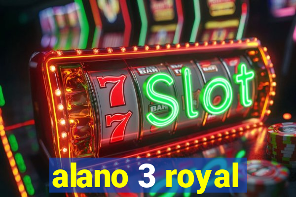 alano 3 royal