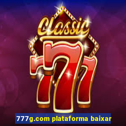 777g.com plataforma baixar