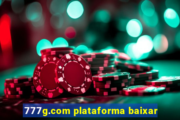 777g.com plataforma baixar