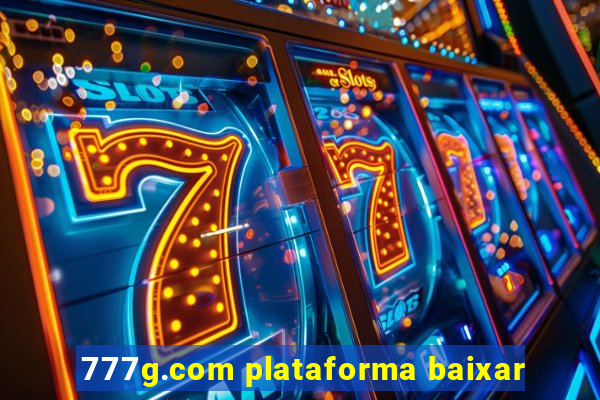 777g.com plataforma baixar