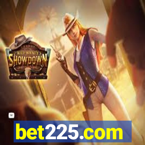 bet225.com