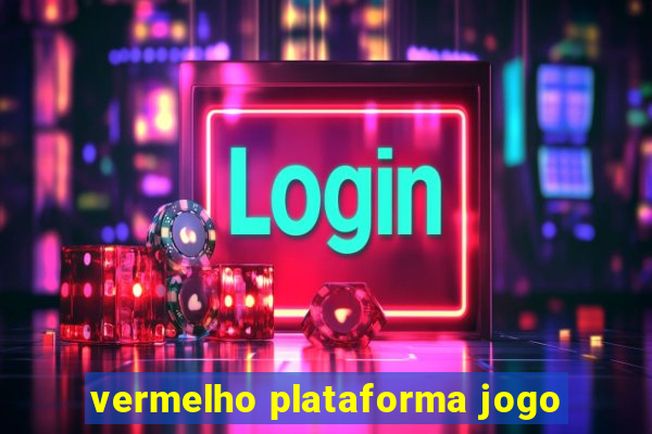 vermelho plataforma jogo