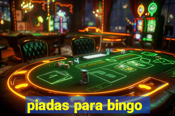 piadas para bingo