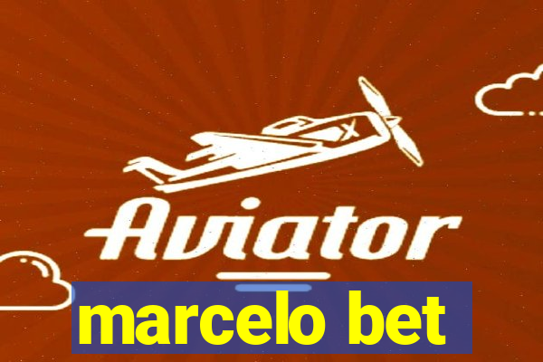 marcelo bet