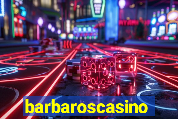 barbaroscasino