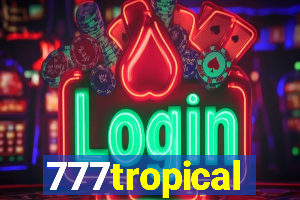 777tropical